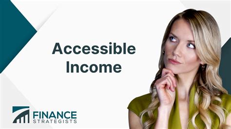 Accessible Income Definition
